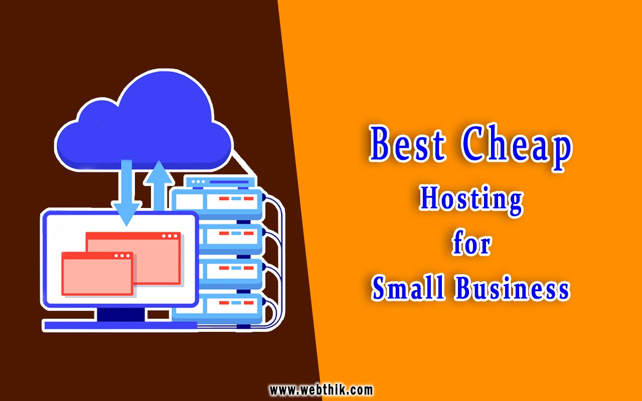 Best Cheap Hosting for Small Business